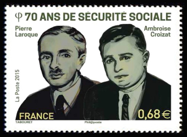  70 ans de la sécurité sociale <br>Pierre Laroque et Ambroise Croisat